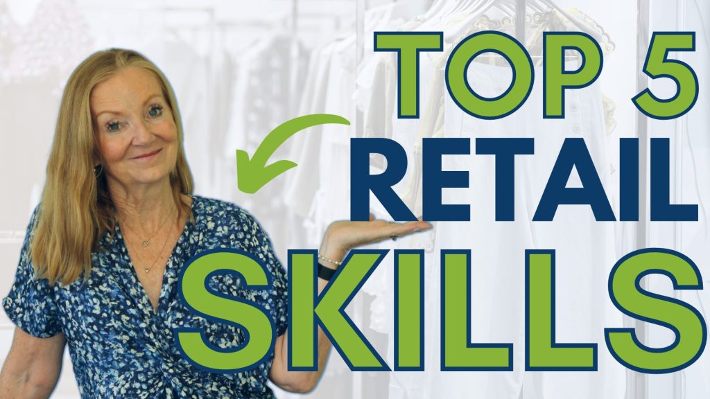 5 Retail Skills Your Team Must Know Retail Mavens   5 Retail Skills Your Team Must Have 1024x576 