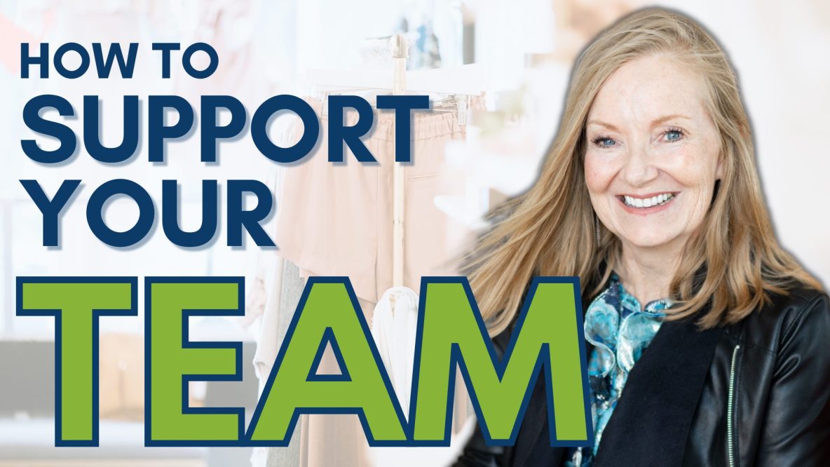 how to support your team so they can support you
