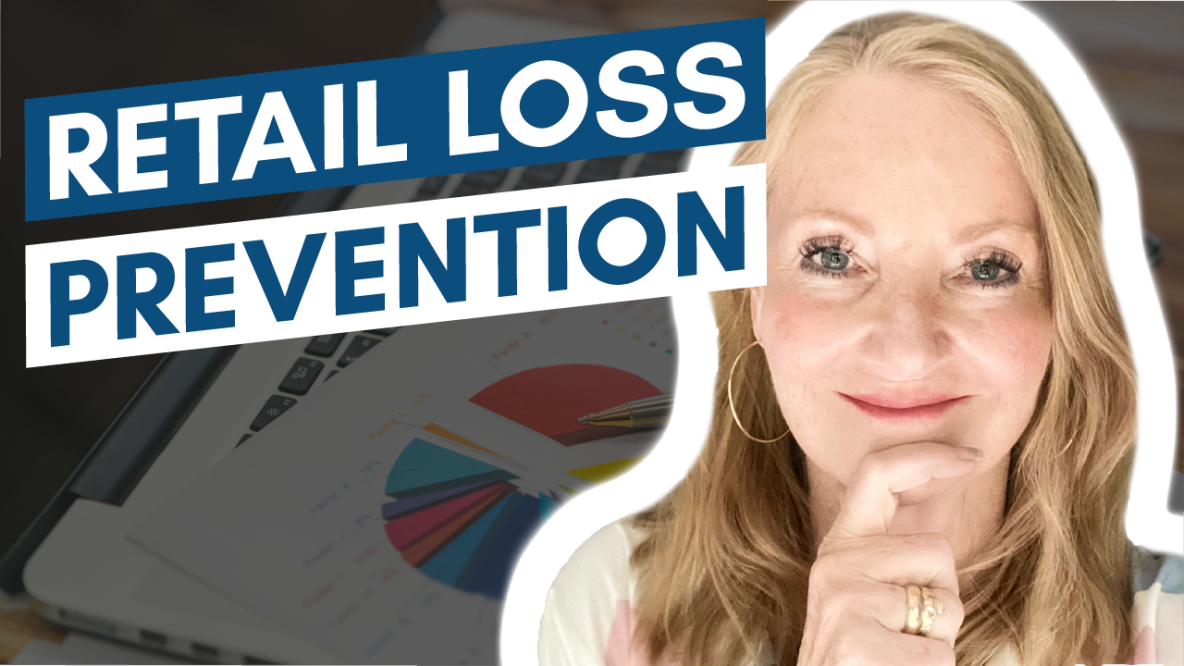 Retail Loss Prevention Everything You Need to Know! Retail Mavens