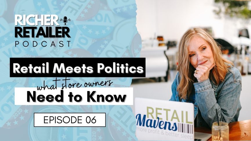 retail and politics