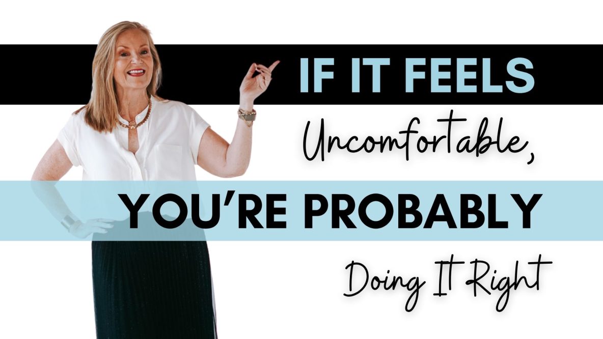 Discomfort, Change, Growth, Mindset, Fear, Action, courage, success, expansion