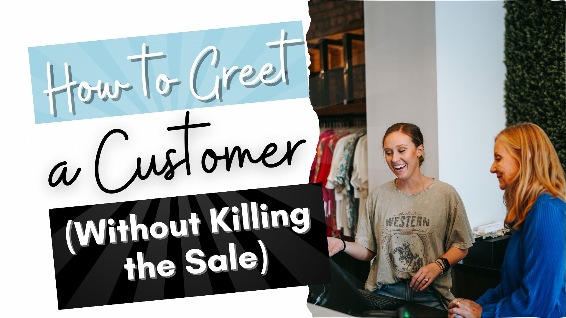 The first 30 seconds determines if a customer buys or leaves. Learn the three moves that transform your greeting from a sales pitch into a genuine connection—and watch your sales soar.
